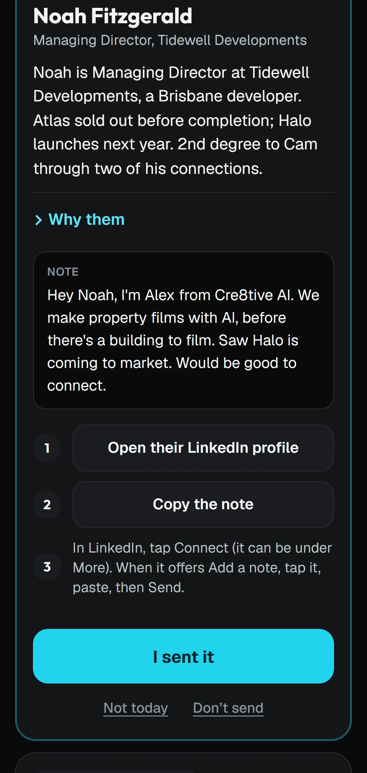 Sends on a phone: the research behind the person in a line, the note ready to copy, three steps to send it by hand in LinkedIn, and one tap to record that it went.